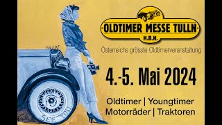 Oldtimer Messe Tulln Mai 2024 [upl. by Eniffit]