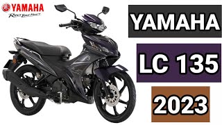 YAMAHA LC 135 2023  THE NEW KING [upl. by Ahsiyk724]