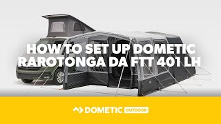 DOMETIC  How To Set Up The Dometic Rarotonga DA FTT 401 LH [upl. by Ullund17]