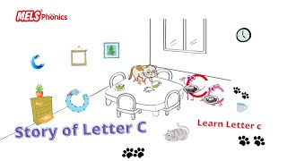 Learn Letter C  Story of Letter C  MELS Phonics A to Z  Letter C [upl. by Nomor933]