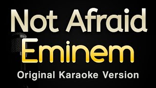 Not Afraid  Eminem Karaoke Songs With Lyrics  Original Key [upl. by Calysta849]