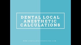 Dental Local Anesthetic Calculations Pt 2 Absolute Maximums [upl. by Elia457]