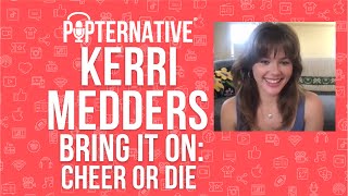 Kerri Medders talks about Bring It On Cheer or Die on Syfy and much more [upl. by Lavinia]