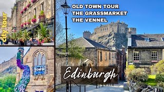 Edinburgh Old Town walking tour  Grassmarket [upl. by Donegan]