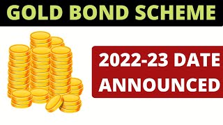 Sovereign Gold Bond Scheme 202223 subscription dates by RBI  SGB 202223  Gold Bond Scheme [upl. by Anoirtac86]