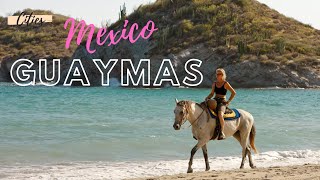 GUAYMAS city Mexico  City Tour amp Travel Guide  Lesser Known Cities [upl. by Nelag]