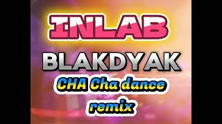 INLABBLAKDYAK REMIX [upl. by Donelle]