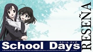 Reseña School Days Sin Spoilers [upl. by Mimajneb802]