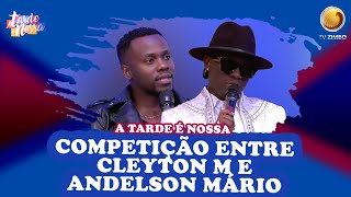 Competição entre Cleyton M e Anderson Mário  A Tarde é Nossa  TV ZIMBO [upl. by Jesher]