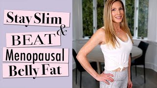 How I Stay Slim  Beat Menopausal Belly Fat At 59 [upl. by Inness798]