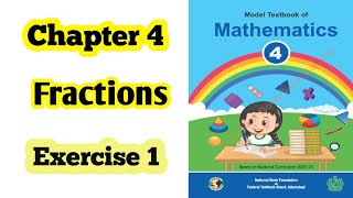 Class 4 math chapter 4 Exercise 1  Fractions National book foundation 2024 ilmi darasgah [upl. by Ahsilak]