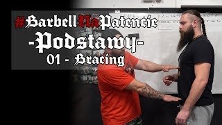 BarbellNaPatencie Podstawy 01  Bracing  Robić brzuch czy nie [upl. by Ssew]