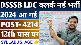 DSSSB Clerk LDC Assistant Various Post New Recruitment 2024  DSSSB Ldc Steno Vacancy 2024 [upl. by Adnofal]