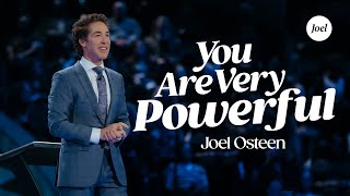 You Are Very Powerful  Joel Osteen [upl. by Odlamur]