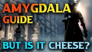 My Favourite Bloodborne Amygdala Cheese Method [upl. by Mandi]