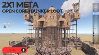 2X1 META l OPEN CORE l BUNKER LOOT  Rust 2024 [upl. by Irdua]