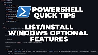 PowerShell Quick Tips  ListInstall Windows Optional Features on Windows 1011 [upl. by Pillyhp]