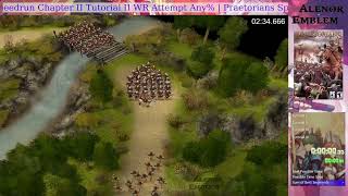 Praetorians Speedrun Chapter II Tutorial II RTA 617 current WR [upl. by Rodrique]