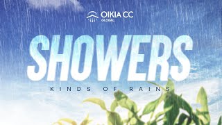 SHOWERS  JANUARY 21ST  2024  OIKIA CHRISTIAN CENTRE [upl. by Anomer]