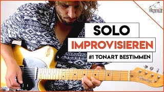 Gitarre  Improvisieren lernen  1Tonart bestimmen [upl. by Eiahpets]