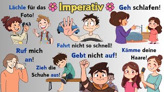 LEARN German Imperativ in 30 Minutes and Speak Like a PRO [upl. by Eenat695]