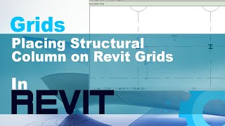 Grids Placing Structural Column on Revit Grids [upl. by Corby]