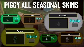 PIGGY ALL SEASONAL SKINS [upl. by Py]