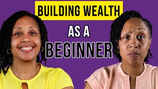 How To Build Wealth by Investing As A Beginner [upl. by Snah]