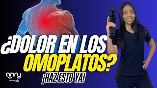 💡 ¿Dolor entre los Omóplatos Descubre cómo aliviarlos con esta rutina 💪 BienestarEspalda [upl. by Demmer]