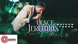 Maycon Tocha  Desce Jeremias  Clipe Oficial [upl. by Terryl]