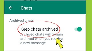 Keep chats Archived in Whatsapp [upl. by Enajiram108]