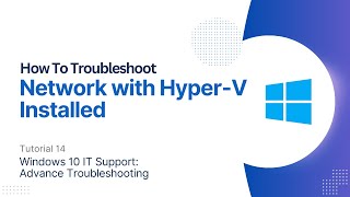 How To Troubleshoot Network with HyperV Installed  Windows 10 Advanced Troubleshooting [upl. by Fred575]