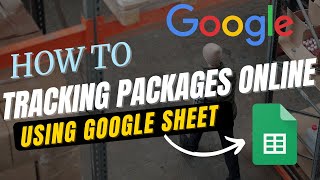 how to track FedEx amp UPS packages online with Google Sheets amp Google app scripts [upl. by Enaols]