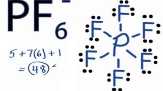 PF6 Lewis Structure How to Draw the Lewis Structure for Hexafluorophosphate [upl. by Malchy]