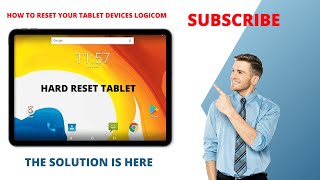 كيفية إعادة ضبط الجهاز التابلت How to reset your tablet devices logicom [upl. by Anayet273]