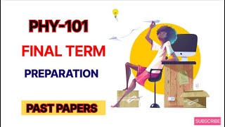 PHY101 Final Term Preparation [upl. by Thorley]