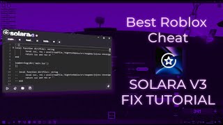 Solara V3 EXECUTOR ALL ERRORS FIXED TUTORIAL FREE  ROBLOX HACKS CHEATS EXPLOITS [upl. by Scandura732]