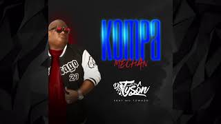 DJ TYSON  Kompa Mechan Ft Mc Tzwazo [upl. by Herahab]