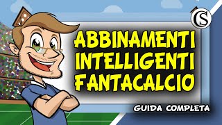 GRIGLIA ABBINAMENTI INTELLIGENTI ASTA FANTACALCIO  GUIDA COMPLETA [upl. by Tamera635]