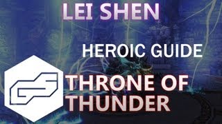 A Guide to Heroic Lei Shen VOX ToT [upl. by Nommad]