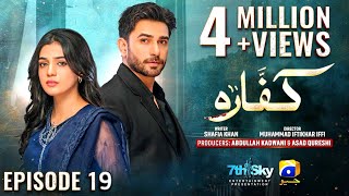 Kaffara Episode 19  Eng Sub  Kaffar Ep 19 Promo Teaser Review  Ali Ansari  Laiba Khan [upl. by Earb]