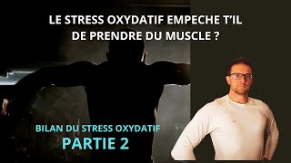 Le Stress Oxydatif partie 2 [upl. by Anirtap]