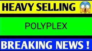 POLYPLEX SHARE LATEST NEWS TODAYPOLYPLEX SHARE ANALYSISPOLYPLEX SHARE TARGEGPOPLYPLEX SHARE NEWS [upl. by Bara684]