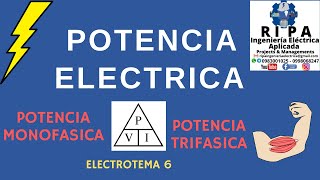 Que es la Potencia Eléctrica Monofásica y Trifásica ELECTROTEMA 6🔌 [upl. by Kassandra989]