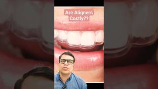 Are Aligners Costlyyoutubeshorts shortvideo shorts aligners braces [upl. by Suneya]