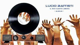 Lucio Battisti  03 LAquila  Il mio canto libero 1972  il giradischi [upl. by Hamlani688]