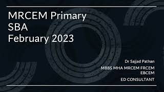 FEB 2023 MRCEM PRIMARY emergencymedicine frcem mem mrcem usmle em rcem sajjadpathan [upl. by Aenyl]