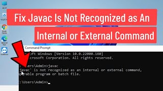 Fix javac Is Not Recognized As An Internal or External Command In Windows 11 Solved [upl. by Ahsima]