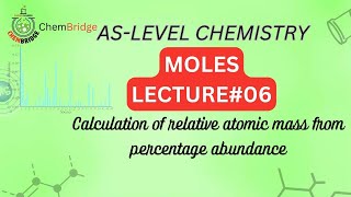 As Chemistry how to Find the Relative Atomic masses From Percentage Abundances Mole Lecture  6 [upl. by Adnyl]