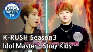 Idol Master  Stray Kids KBS World Idol Show KRUSH3  ENGCHN  20180518 [upl. by Liahus]